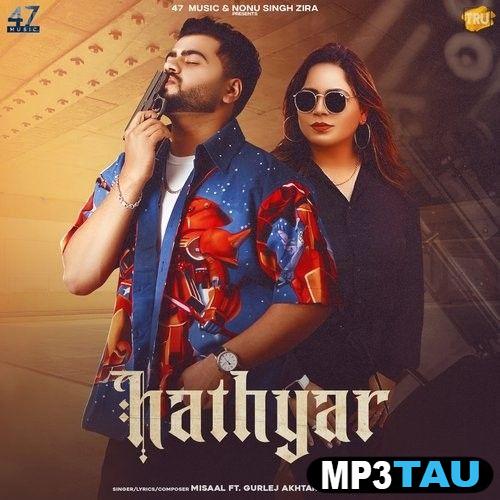 download Hathyar-(Gurlez-Akhtar) Misaal mp3